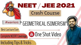 crash course neet।jeemain।2021। Geometrical Isomerism । tricks [upl. by Winikka203]