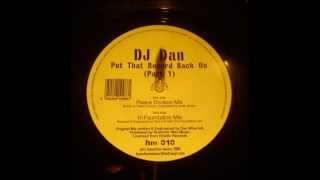 Dj Dan  Put that record back on  Peace Division mix [upl. by Alphonsa]