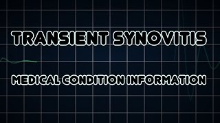 Transient synovitis Medical Condition [upl. by Trembly]