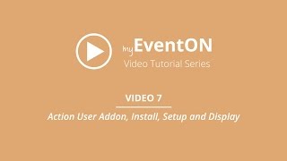 EventOn  Video 7  Action User Addon Install  Setup and Display [upl. by Chris]