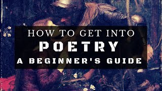 How to Get into Poetry as a Beginner [upl. by Naenaj269]