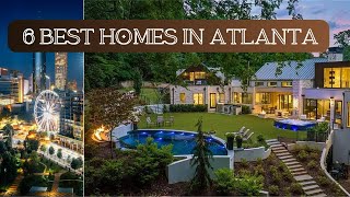 TOP FIVE luxury homes in Atlanta Georgia I BEST and most expensive real estate listings [upl. by Justinn]