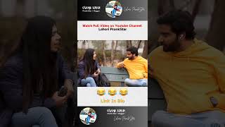 Call Clash Turns Into Instant Date Prank  Lahori PrankStar [upl. by Yentrac311]