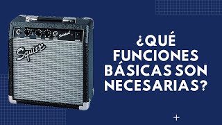 Amplificadores de Guitarra Funciones Básicas  Review Squier SideKick [upl. by Womack]