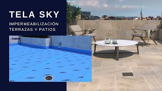 Impermeabilización terrazas y patios con tela SKY de Cainox [upl. by Airotcivairam]