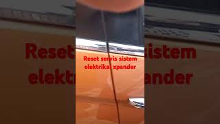 reset servis sistem elektrikal xpander [upl. by Ford]