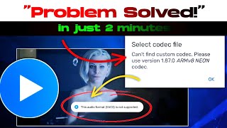 FIX Cant Find Custom Codec MX Player EAC3 Audio Not Supported  Update to 1870 ARMv8 NEON Codec [upl. by Son]