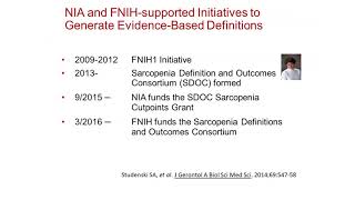 Webinar Definition Through Consortium A Recap of the Sarcopenia Definitions and Outcomes Consortium [upl. by Chaudoin]