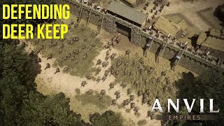 Battle for Deer Keep Anvil Empires PreAlpha [upl. by Jeffy52]