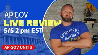 AP Gov Unit 5 LIVE Review [upl. by Eniala]