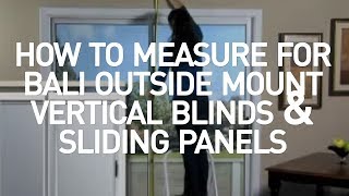 Bali Blinds  How to Measure Outside Mount Vertical Blinds and Sliding Panels [upl. by Coney]