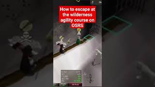 Escape Tech At Wildy Agility Course  OSRS runescape osrs oldschoolrunescape gaming osrspking [upl. by Turley]