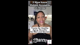 Thyme for Healthy Aging Benefits for Men and Women  Natalie Briere [upl. by Giah802]