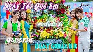 Ngày Tết Quê Em Hồ Ngọc Hà ft VMusic  Karaoke minhvu822  Beat Chuẩn 🎤 [upl. by Ackler456]