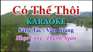 Có Thế Thôi  Karaoke Nhạc Sống Thanh Ngân [upl. by Belen]