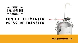 Grainfather Conical Fermenter Pressure Transfer [upl. by Lam]