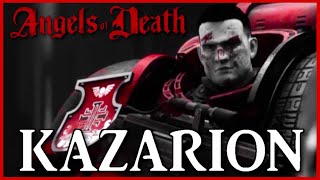 KAZARION  Deathwatch Veteran  Warhammer 40k Lore [upl. by Gilemette]