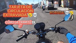 ¿CÓMO TRAMITAR UNA TARJETA DE CIRCULACIÓN DE MOTO EXTRAVIADA 😢👀  TARJETA DE CIRCULACIÓN ISAIASICK [upl. by Alaikim279]