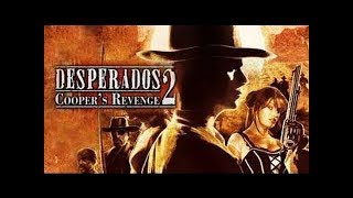 Desperados 2 Mission 6 III Masquerade  The Meeting Walkthrough FastNoAlertsNonLethal [upl. by Nanek]