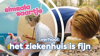 HET ZIEKENHUIS IS FIJN 🏥🤒💉  SIMSALA SAARTJE 🐽  Educatieve Kleutertelevisie  Operatieprikken [upl. by Ecirtel]