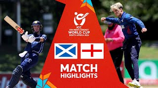 Scotland v England  Match Highlights  U19 CWC 2024 [upl. by Esorbma]