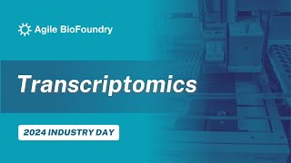 Agile BioFoundry Transcriptomics [upl. by Bartholomeus428]