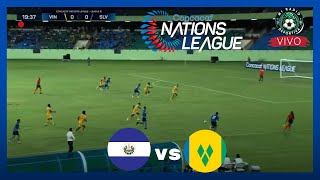 EN VIVO  EL SALVADOR VS LAS GRANADINAS  LIGA DE NACIONES CONCACAF 2024 [upl. by Salazar620]