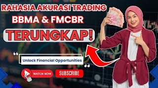 BBMA dan FMCBR  Cara Meningkatkan Akurasi dalam Trading – Part 1 [upl. by Youlton294]