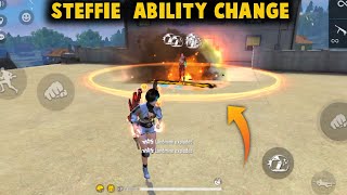 STEFFIE CHARACTER NEW ABILITY TEST  STEFFIE ABILITY CHANGE AGAIN  GARENA FREE FIRE [upl. by Tiena]