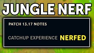 Riot Nerfed Catch up Experience in the Jungle [upl. by Aninat]