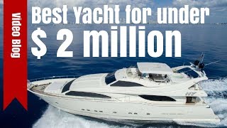 The Best Yacht for Under 2 million [upl. by Rock]