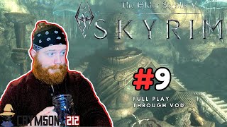 Crymson Plays The Elder Scrolls V Skyrim Part 9 [upl. by Aleit]