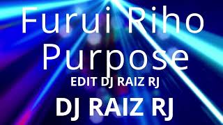 Furui Riho  Purpose EDIT DJ RAIZ RJ [upl. by Harrietta]