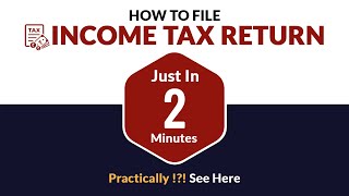 How to File Income Tax Return in Just 2 Minutes Practically  See Here [upl. by Magdalen2]