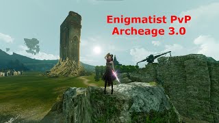 Enigmatist PvP  Archeage 30 [upl. by Francesco]