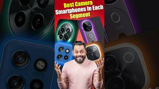 Best Camera Smartphones From ₹15000 to ₹40000 🤯 Shorts [upl. by Jadd]