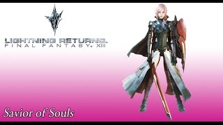 Lightning Returns OST The Wildlands Battle Theme  Savior of Souls [upl. by Luapnhoj]