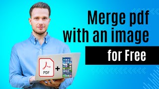 Merge Image with pdf File for free [upl. by Nomihs]