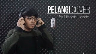 HIVI  Pelangi Cover Male Version [upl. by Rella805]