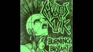 Chaos UK  Burning Britain EP 1982 [upl. by Ydnil]