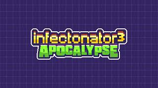 Infectonator 3 Apocalypse OST After Infection Track 4 [upl. by Annauqal]