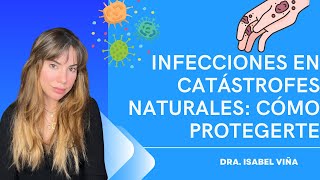 Infecciones en Catástrofes Naturales [upl. by Ilojne128]