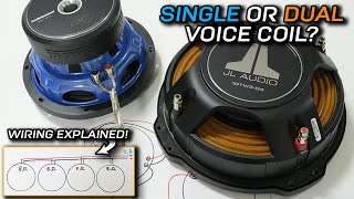 Single vs Dual Voice Coil Subwoofer  Which is BEST Wiring Explained [upl. by Taro656]