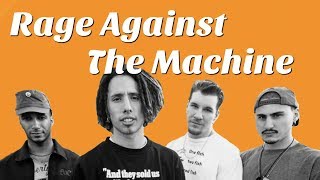 Understanding Rage Against The Machine [upl. by Aon]