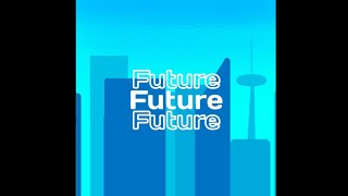 Future Pixel World [upl. by Ezar]