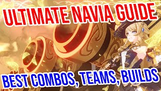 ULTIMATE Navia Guide Surprising Combos Best Teams Weapons Artifacts and MORE Genshin Impact [upl. by Nedloh958]