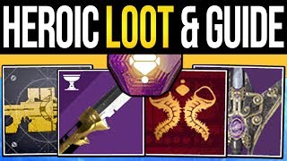 Destiny 2  How to Get ALL HEROIC Rewards NEW Menagerie Swords Izanagi Catalyst Rare Ship amp Guide [upl. by Corny]