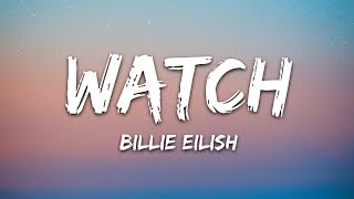 Billie Eilish  watch Lyrics [upl. by Patman]