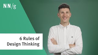 The 6 Rules of Design Thinking [upl. by Nady244]