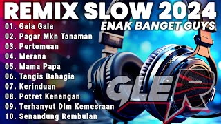 REMIX SLOW BASS NONSTOP  DANGDUT KENANGAN SEPANJANG MASA  ENAK BANGET GUYS [upl. by Ahsined]